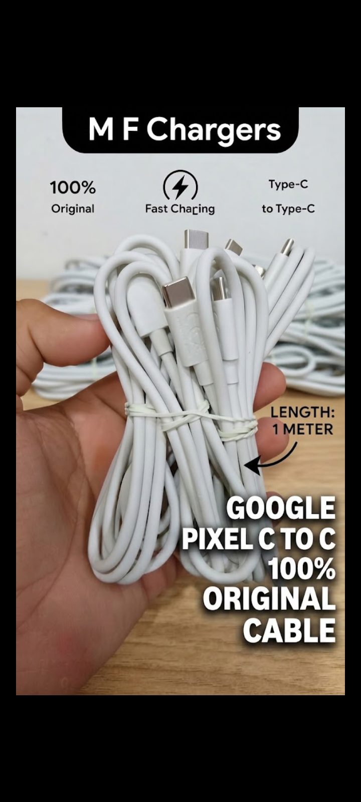 Google Pixel C to C 100% original cable bundle held in hand - M F Chargers
